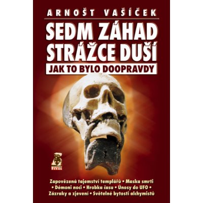 Sedm záhad Strážce duší - Arnošt Vašíček