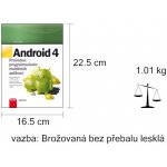 Android 4. Průvodce programováním mobilních aplikací - Grant Allen - Computer Press – Hledejceny.cz