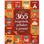 365 rozprávok, príbehov a povestí - Chiara Cioni, Danila Sorrentino – Hledejceny.cz