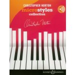 MICROSTYLES COLLECTION by Christopher Norton + Audio Online / 48 progresivních skladeb pro klavír – Sleviste.cz