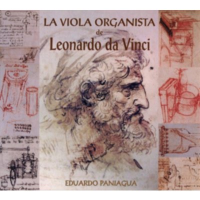 Paniagua Edouardo - Leonardo Da Vinci La Viola Organista CD – Zbozi.Blesk.cz