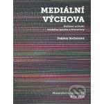 Mediální výchova – Sochorová Dagmar – Hledejceny.cz