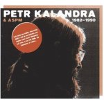 Petr Kalandra - Petr Kalandra & ASPM - 1982-1990 – Hledejceny.cz