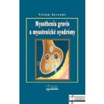 Myasthenia gravis a myastenické syndrómy – Hledejceny.cz