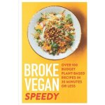 Broke Vegan: Speedy – Sleviste.cz