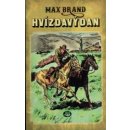 Hvízdavý Dan - Max Brand