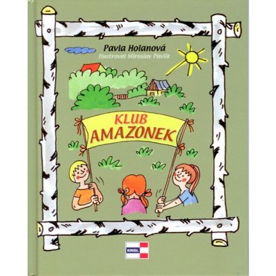 Klub Amazonek - Pavla Holanová – Zboží Mobilmania