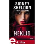 Neklid - Sidney Sheldon, Tilly Bagshawe – Hledejceny.cz