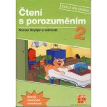 Čtení s porozuměním pro 2.ročník – – Hledejceny.cz