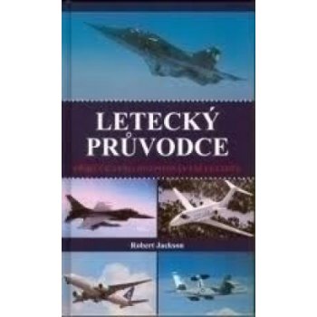 Letecký průvodce - Robert Jackson