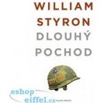 Dlouhý pochod William Styron – Hledejceny.cz