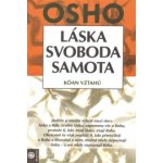 Láska, svoboda, samota - Osho – Hledejceny.cz
