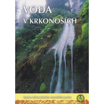 Voda v Krkonoších Jan Štursa a kolektiv