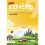 Hravý zeměpis pracovní sešit pro 9. ročník ZŠ a víceletá gymnázia, Sešitová – Hledejceny.cz