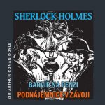 Sherlock Holmes Barvíř na penzi, Podnájemnice v závoji - Arthur Conan Doyle, Jiří Tomek, Jaroslav Kuneš, Maxmilián Hornyš – Hledejceny.cz