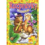 Rozprávky tatranské – Hledejceny.cz