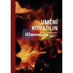 Umění kovadlin | Petra Mertová a kol.