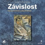 Závislost - Heinz-Peter Röhr - čte Miroslav Černý – Zboží Mobilmania