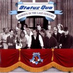 Status Quo : Famous In The Last Century CD – Hledejceny.cz