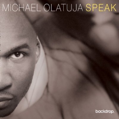 Michael Olatuja - Speak CD