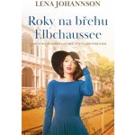 Roky na břehu Elbchaussee - Lena Johannson – Zboží Dáma