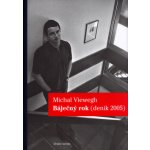 Báječný rok - Michal Viewegh – Hledejceny.cz