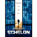 Spiknutí: Echelon DVD