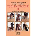 Technologie II - Pro UO Kadeřník - 5. vydání - Polívka L. – Hledejceny.cz