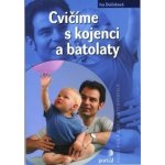 Cvičíme s kojenci a batolaty – Hledejceny.cz