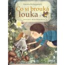 Co si brouká louka - Daniela Krolupperová; Eva Chupíková