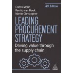 Leading Procurement Strategy – Driving Value Through the Supply Chain – Hledejceny.cz