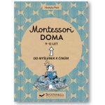 Montessori doma 9-12 let - Od myšlenek k činům - Petit Nathalie – Sleviste.cz