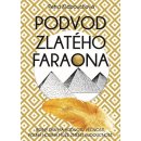 E-book elektronická kniha Podvod zlatého faraona - Petra Klabouchová