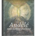 Andělé naši strážní duchové - Plecar Alexandr – Hledejceny.cz