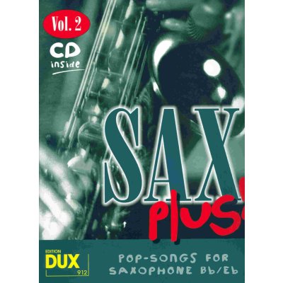 SAX PLUS ! vol. 2 + CD alto / tenor saxofon