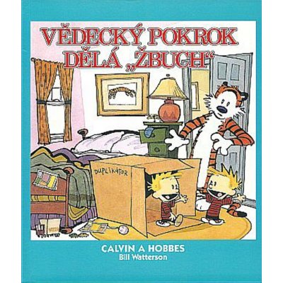 Vědecký pokrok dělá „žbuch!“. Calvin a Hobbes - Bill Watterson – Hledejceny.cz