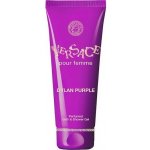 Versace Dylan Purple pour Femme sprchový gel 200 ml – Hledejceny.cz