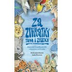 Za zvířátky tam i zpátky - Ilustrované básničky pro děti o skutečném světě zvířat - Drahomíra Zimová – Sleviste.cz
