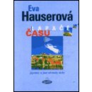 Lapače času - Eva Hauserová