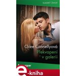Překvapení v galerii - Clare Connellyová – Sleviste.cz