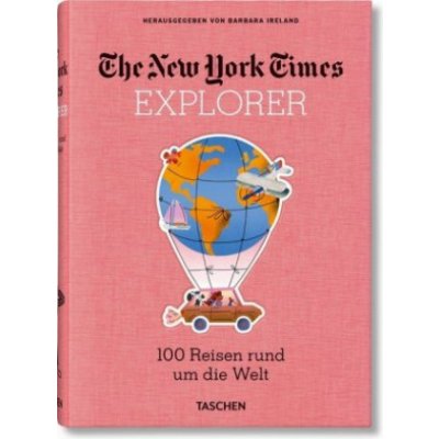 The New York Times Explorer. 100 Reisen rund um die Welt – Zboží Mobilmania