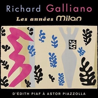Richard Galiano - The Milan Years CD