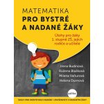 Matematika pro bystré a nadané žáky - Růžena Blažková – Zboží Mobilmania