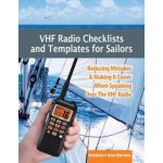 VHF Radio Checklists and Templates for Sailors: Reducing mistakes & making it easier when speaking over the VHF radio – Sleviste.cz