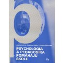 Psychológia a pedagogika pomáhajú škole - Vladislav Kačáni, Ľudovít Višňovský