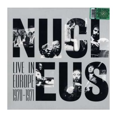 Nucleus - Live In Europe 1970-1971 LP – Zbozi.Blesk.cz