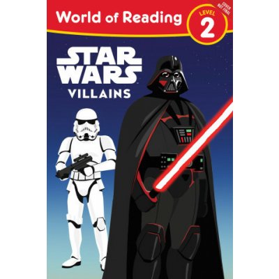 World of Reading: Star Wars Villains (Level 2 Reader) – Hledejceny.cz