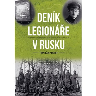 Deník legionáře v Rusku - kolektiv – Zboží Mobilmania