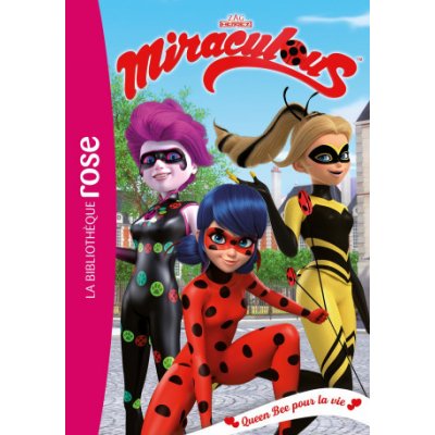 Miraculous 29 - Queen Bee pour la vie – Hledejceny.cz