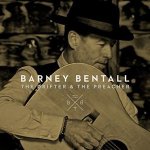 Bentall Barney - Drifter & The Preacher CD – Hledejceny.cz